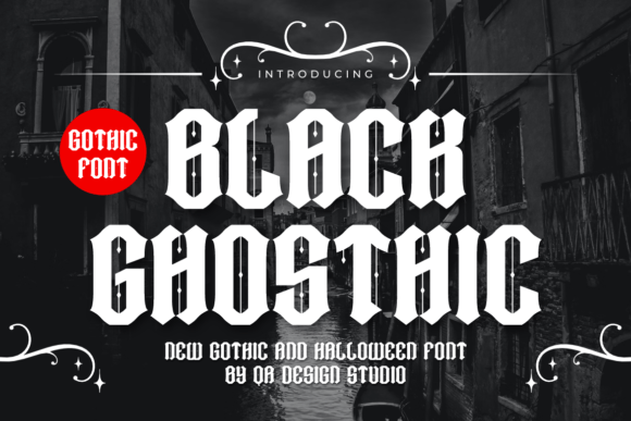 Black Ghosthic: A Bold Blackletter Typeface for Editorial Design