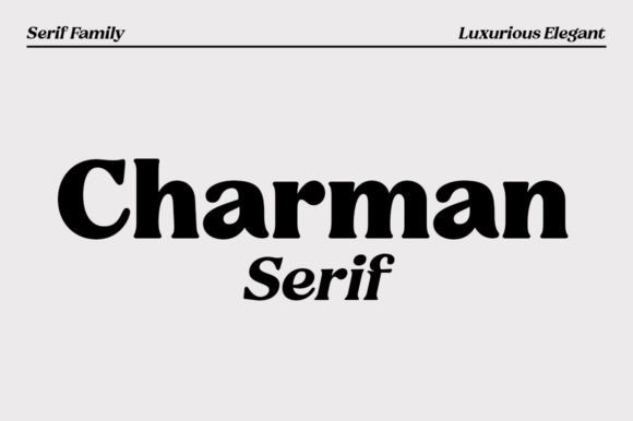 Charman Serif: The Typeface That Elevates Your Campaigns