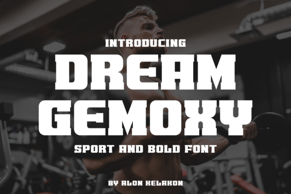 Dream Gemoxy: A Fresh Take on Modern Typography
