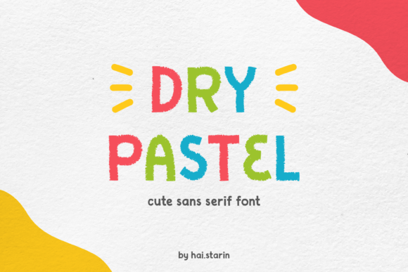Dry Pastel Font: A Vibrant Typeface for Creative Makers