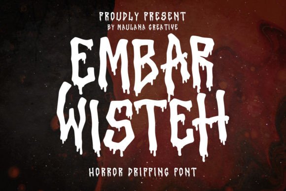 Embar Wisteh: A Bold Horror Dripping Typeface for Marketers