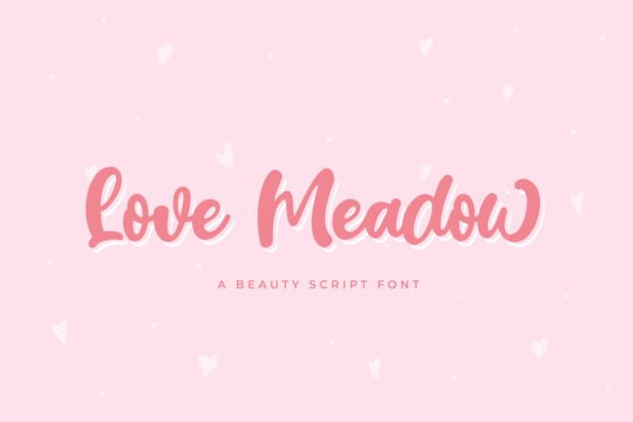 Love Meadow: A Bold Script Font That Brings Personality to Branding