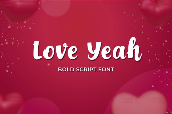 Love Yeah Font Review: A Bold Script for Creative Branding