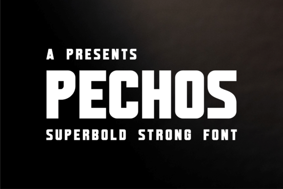 Pechos Font: A Bold Typeface for a Strong Brand Identity