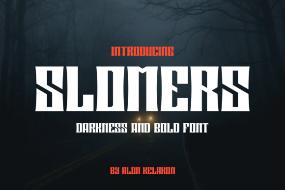 Slomers Font: A Bold Typeface for Strong Branding